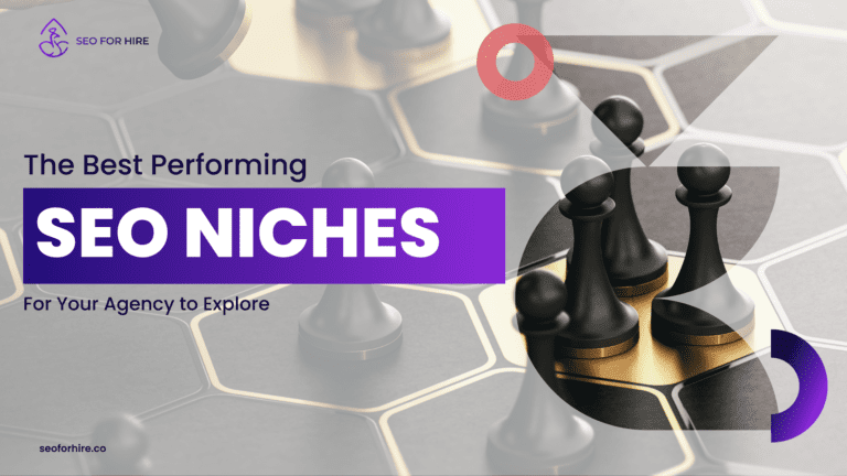 The Best Performing SEO Niches for Your Agency to Explore